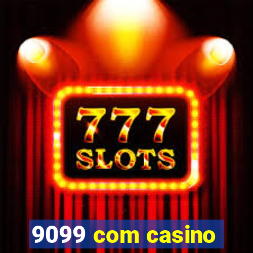 9099 com casino